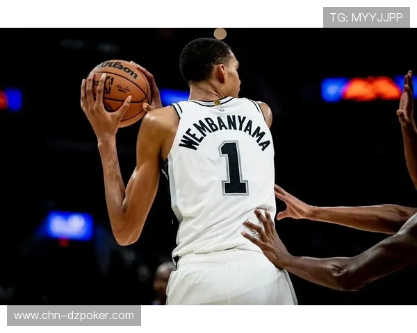 文班亚马因小腿伤势被列为出战成疑，马刺攻防受考验